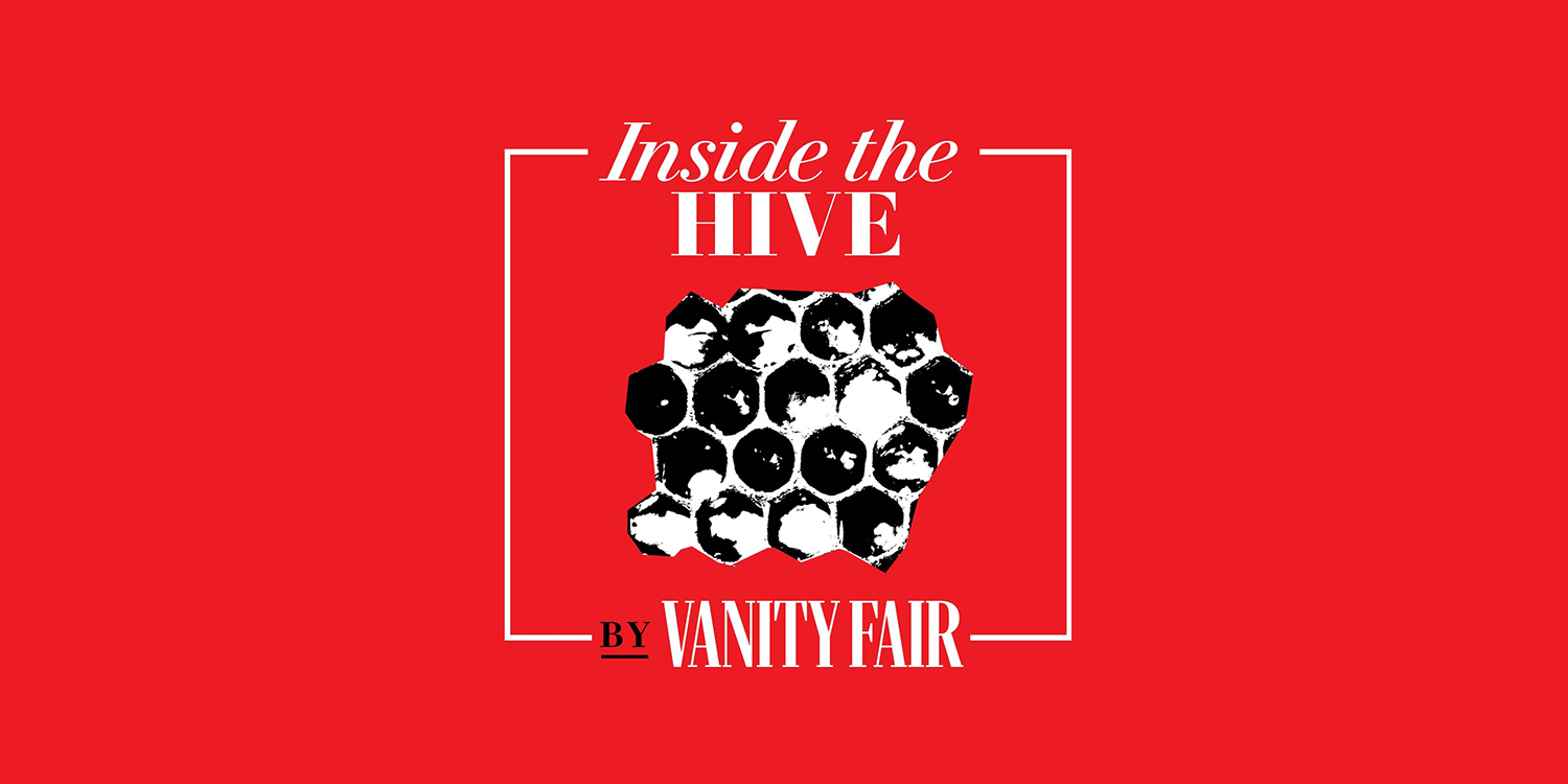 Vanity Fair Inside the Hive with Joe Hagan